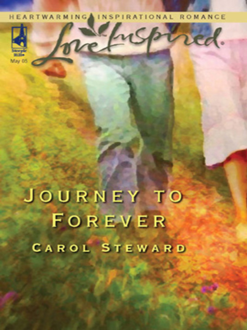 Title details for Journey to Forever by Carol Steward - Available